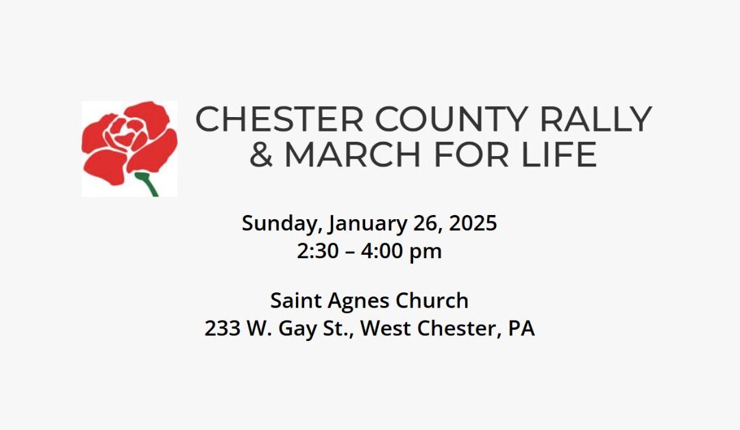 Chester County Rally and March for Life